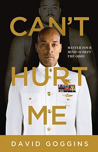 Can't Hurt Me by David Goggins, book cover