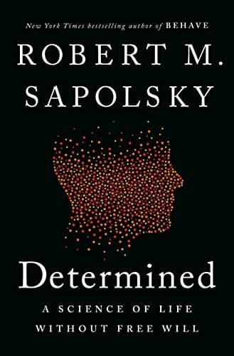 Determined by Robert Sapolsky, book cover