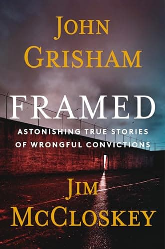 Framed by John Grisham and Jim McCloskey, book cover