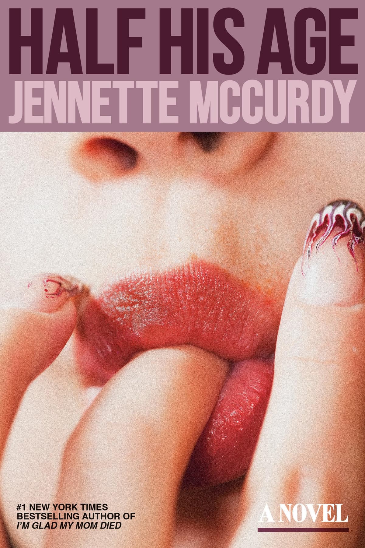 Half His Age by Jennette McCurdy, book cover