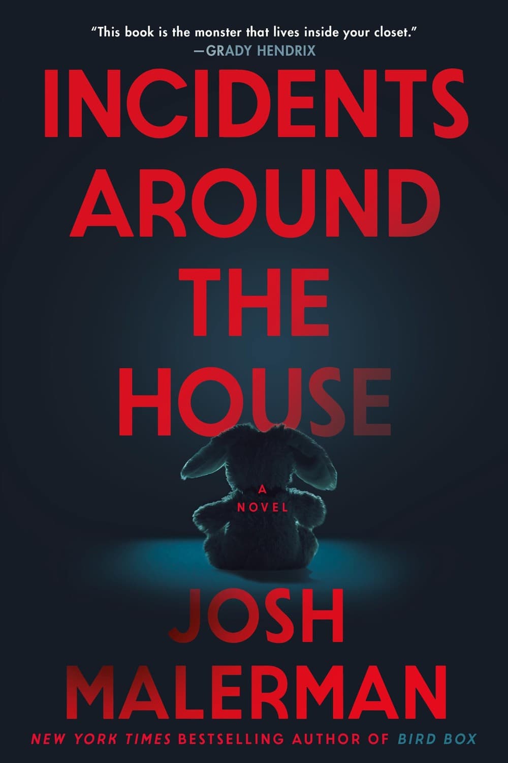 Incidents Around the House by Josh Malerman, book cover