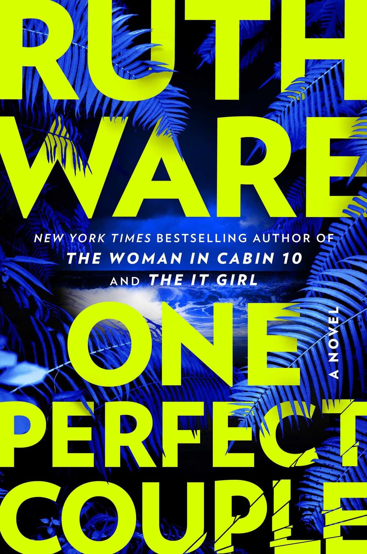 One Perfect Couple by Ruth Ware, book cover