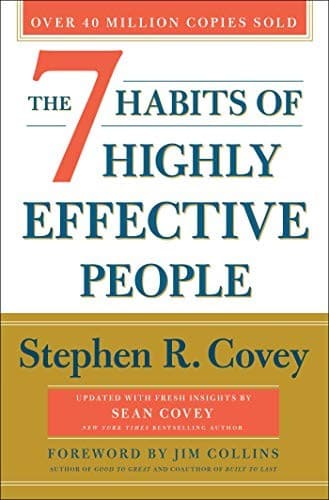 The 7 Habits of Highly Effective People by Stephen Covey, book cover