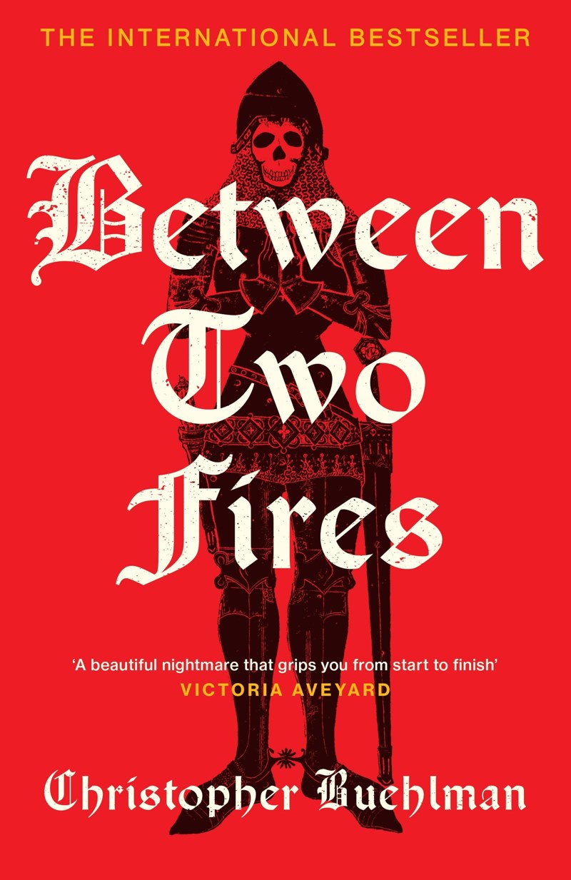 Between Two Fires by Christopher Buehlman book cover