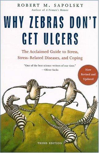 Why Zebras Don't Get Ulcers book cover
