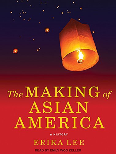 The Making of Asian America book cover