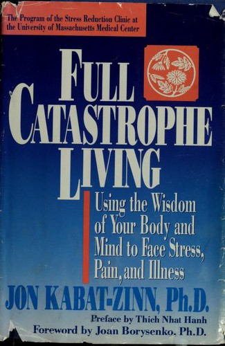 Full Catastrophe Living book cover
