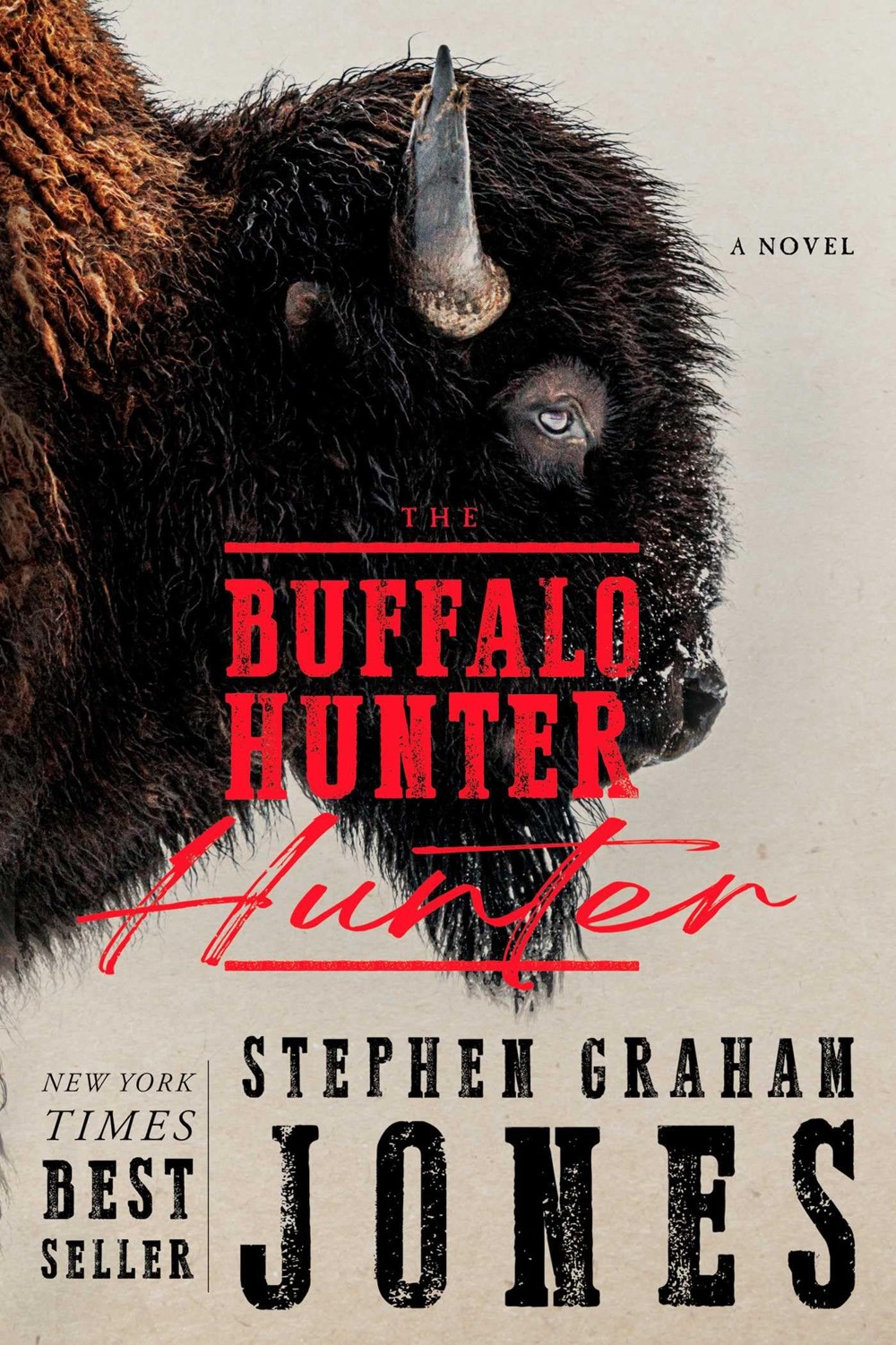 The Buffalo Hunter Hunter by Stephen Graham Jones book cover