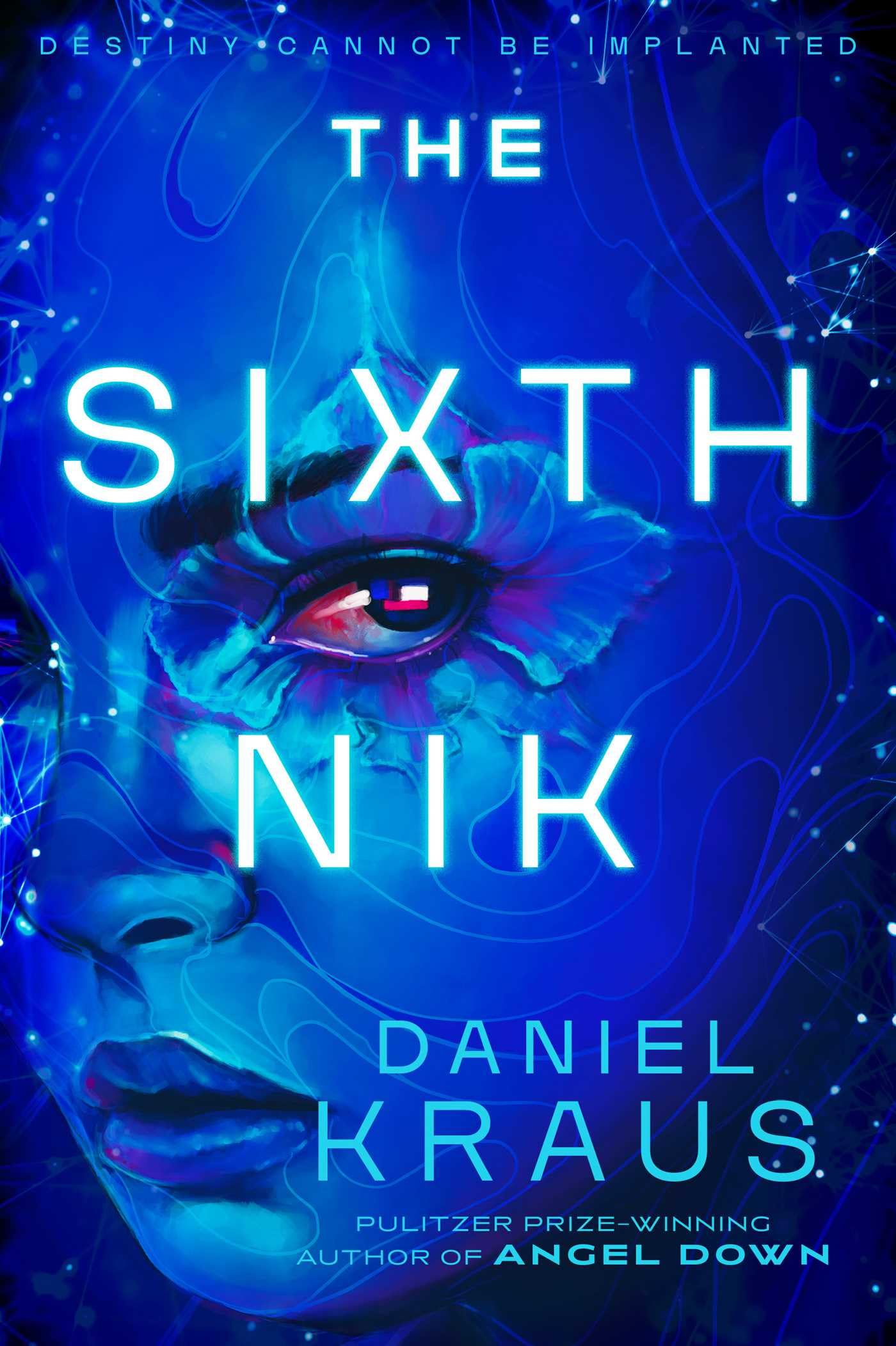 The Sixth Nik by Daniel Kraus book cover